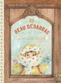 Au beau débarras, v. 01 : La mitaine perdue